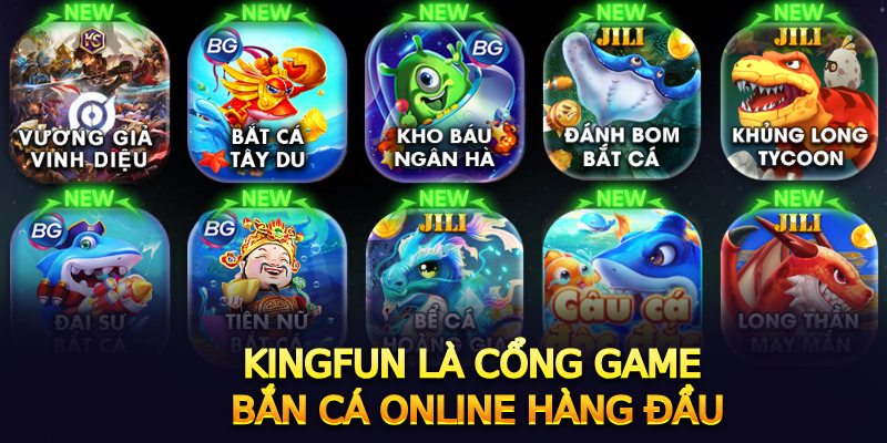 Cổng game bắn cá online Kingfun